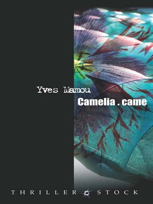 cover image of Camélia.came